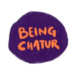 Being Chatur