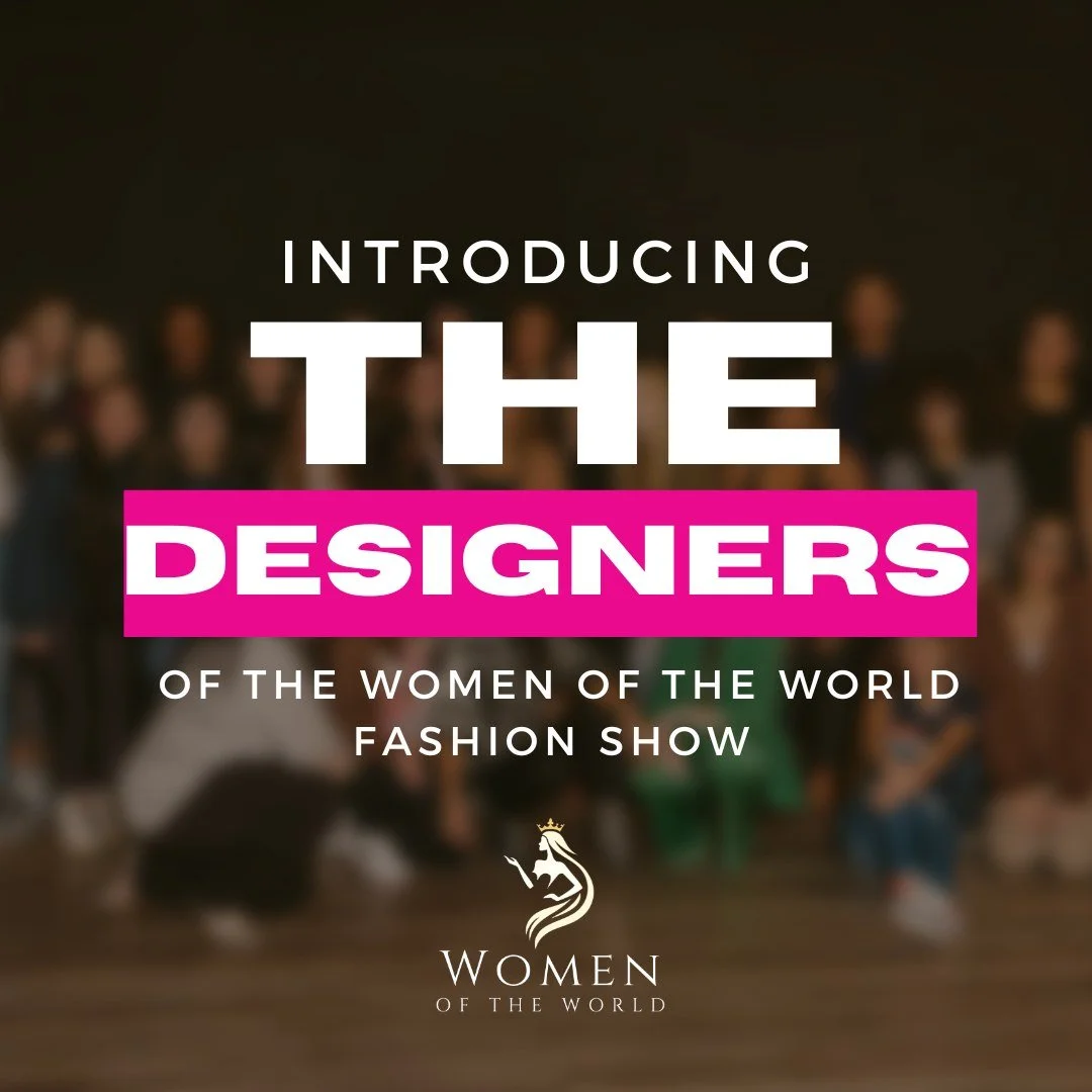 Donning vibrant African fashion and avant garde designs, the 4th Annual Women of the World Fashion Show brings a dynamic blend of modern style and international threads to the runway.

This year we are honored to feature designers and boutiques inclu