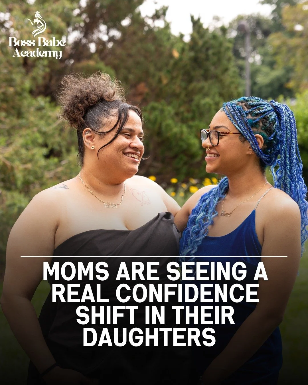 This Mother&rsquo;s Day, we&rsquo;re honoring the moms who trusted Boss Babe Academy with their daughters. 

The moms who made the drive.
The moms who helped fill out the application.
The moms who encouraged their girls to show up, try something new,