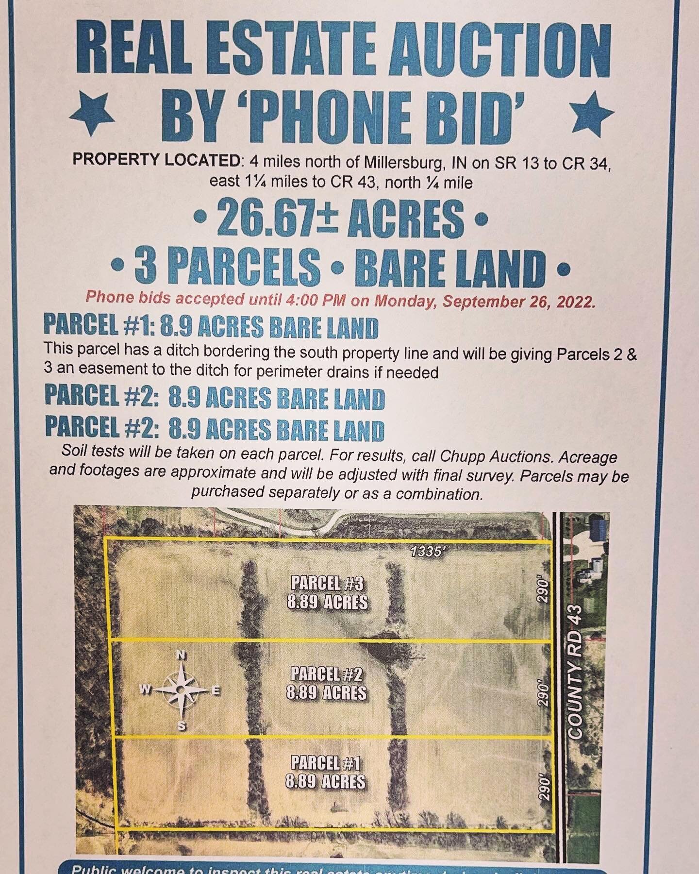 Millersburg Real Estate Phone Bid Auction

26.67 Acres available in 1,2 and 3 parcels or in it's entirety

Bare Land Real Estate Auction County Road 43, Millersburg, IN 46543

Phone bids accepted now until 4 pm on Monday, September 26, 2022. Starting