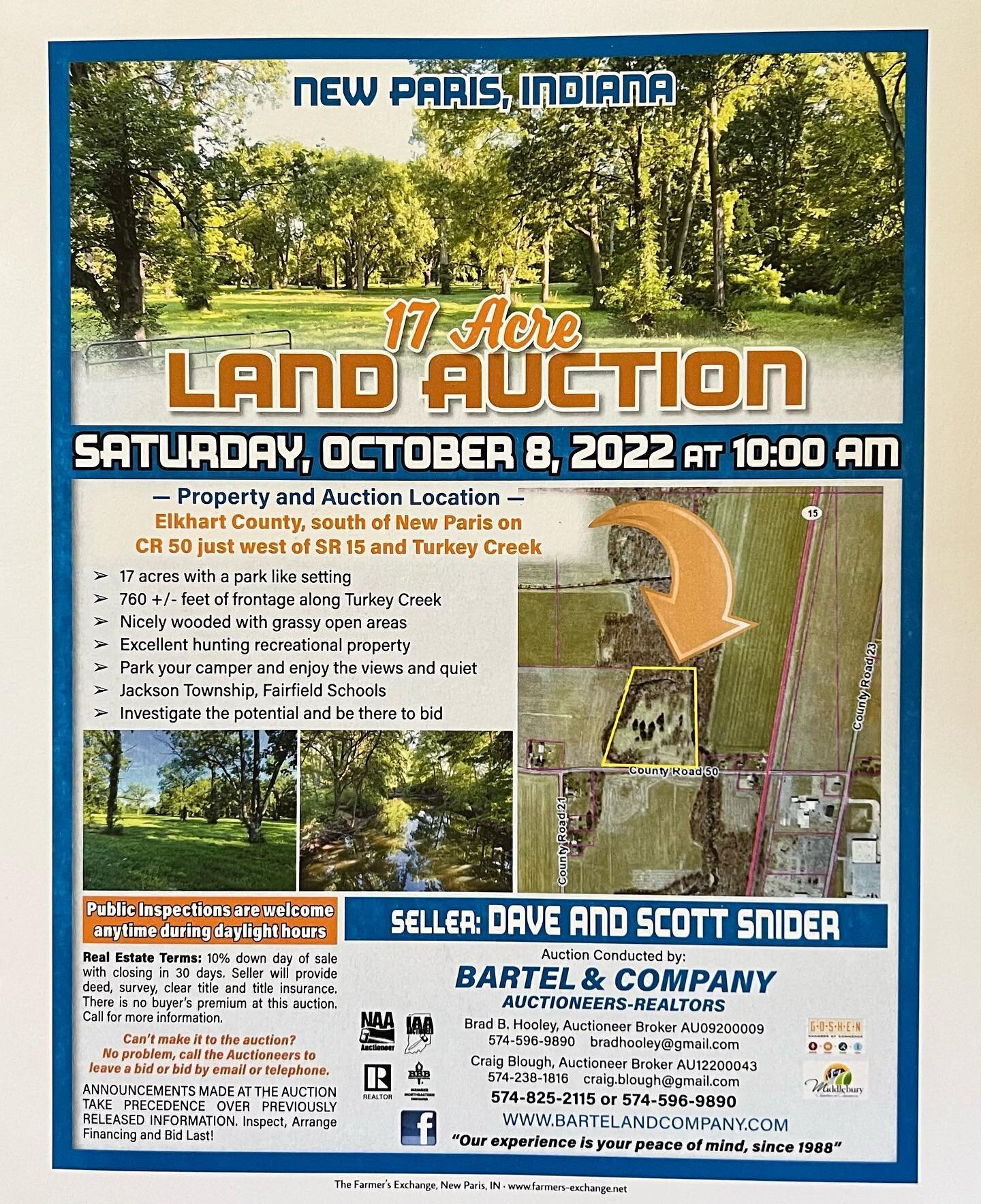 17 Acres Vacant Land New Paris, Indiana at Public Auction October 8, 2022 at 10 am. More info to come. Call Brad or Craig at Bartel &amp; Company 574-596-9890 or 574-238-1816