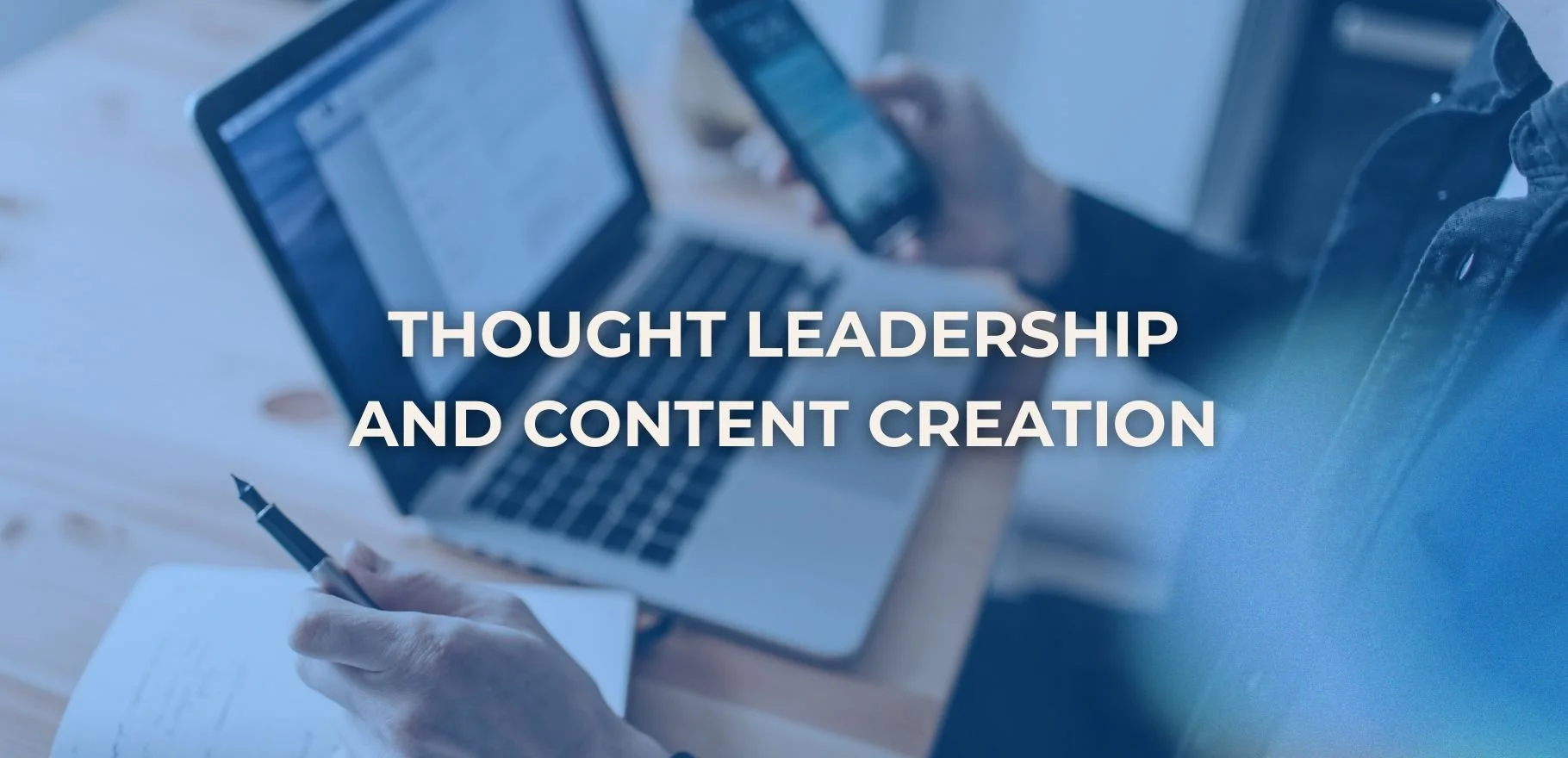 Thought Leadership and Content Creation