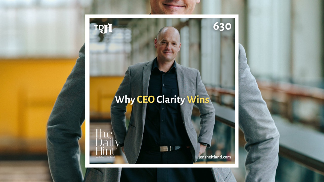 630- The CEO Who Communicates Clearly Has an Advantage