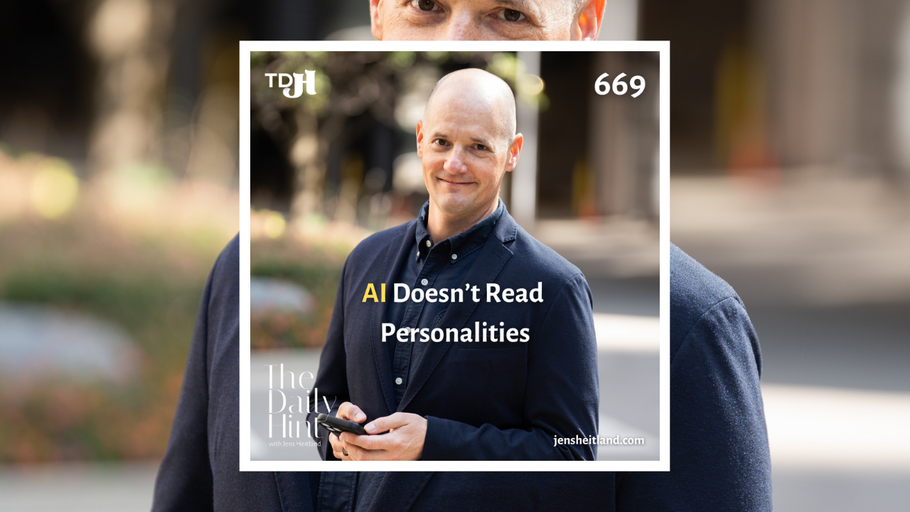 669 - Why Personalities Still Decide the Biggest Deals