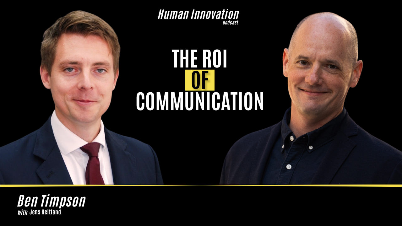 EP266: Ben Timpson: The ROI of Communication