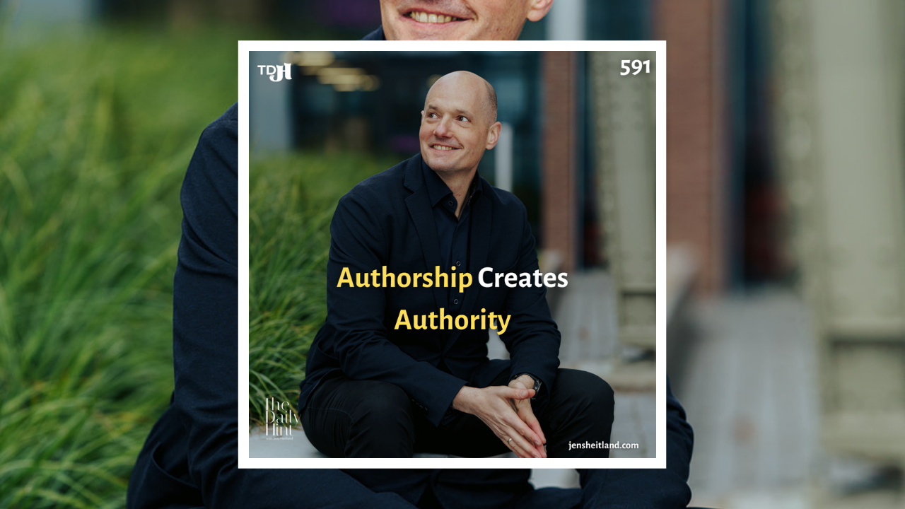 591 - Why CEO Authorship Creates a Different Kind of Thought Leadership