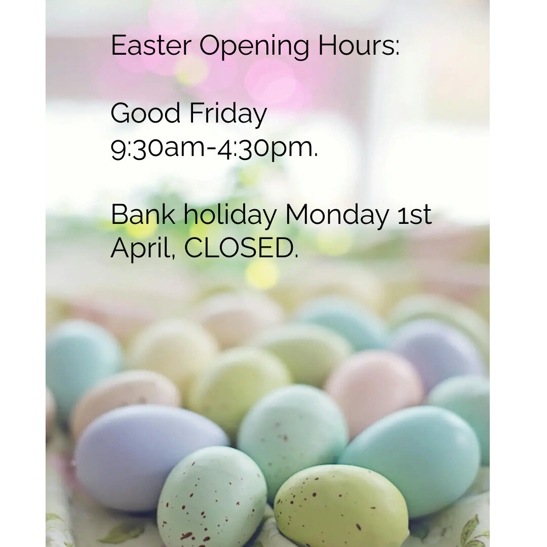 Easter opening hours.
Good Friday 9:30am-4:30pm.
Saturday 30th 9:30am-5:00pm.
Closed Sunday and Monday.
Open Tuesday 2nd April as normal from 9:30am-6:00pm.

#localshop #familybusiness #easter #openinghours