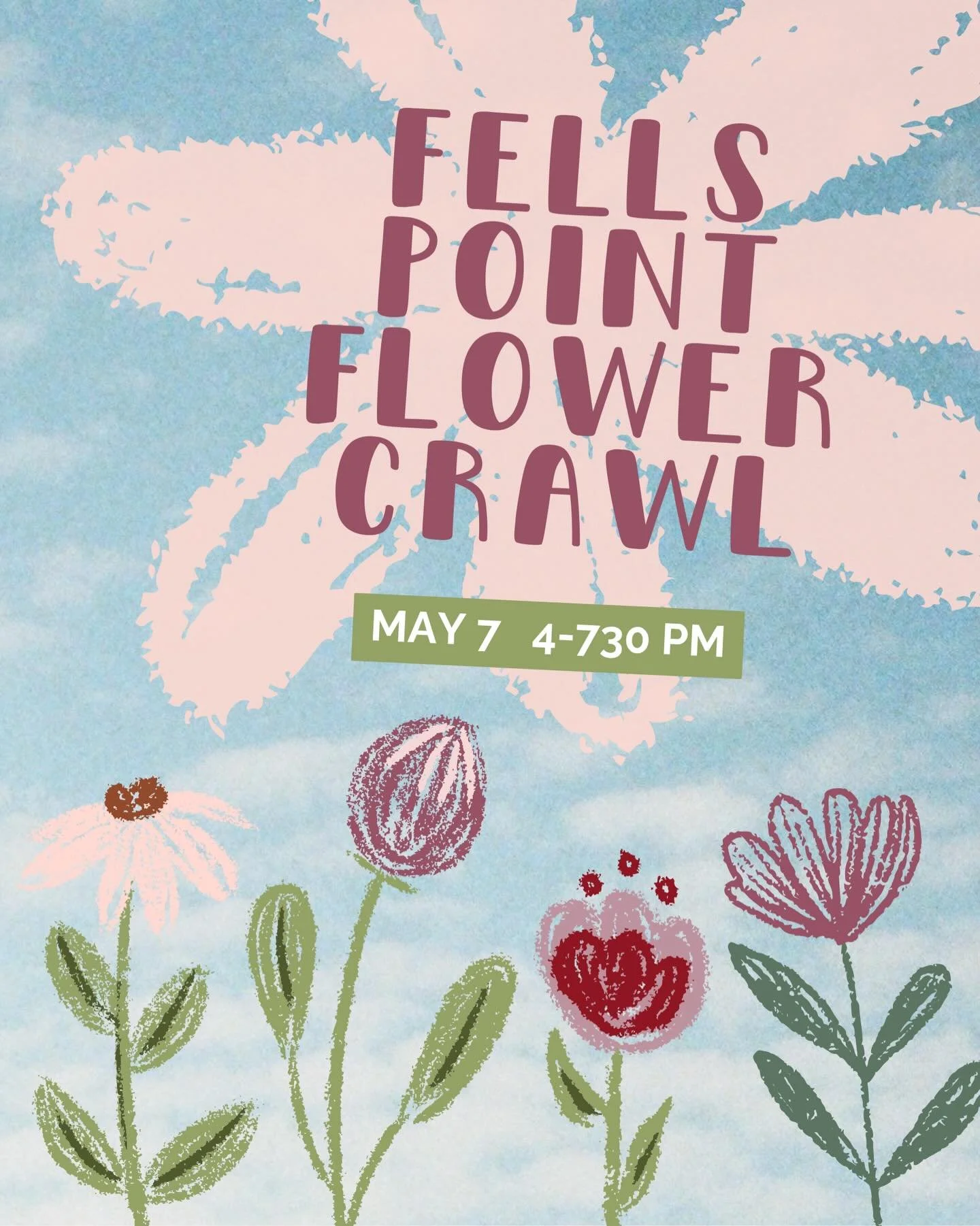 Fell&rsquo;s Point Flower Crawl 
Thursday, May 7th 4-7:30pm
Tickets $40, advanced purchase required

Join us for a one-of-a-kind spring experience in the heart of Fell&rsquo;s Point, just in time for Mother&rsquo;s Day! Gather your friends and stroll