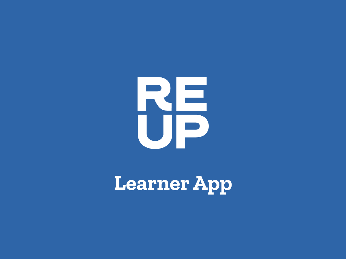 ReUp Learner App (Coming Soon)