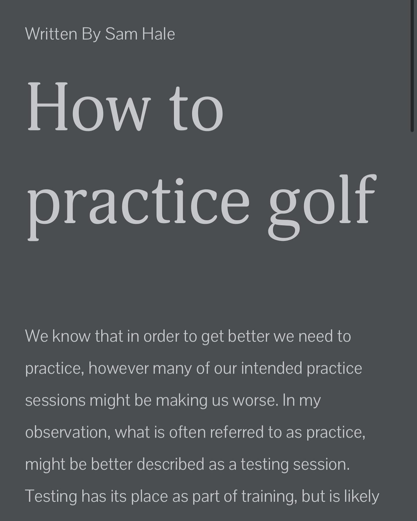 Expressing some thoughts on the best way to practice. Check it out www.samhalegolf.com/articles/howtopracticegolf