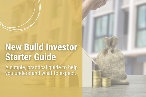 The New Build Investor Starter Guide
