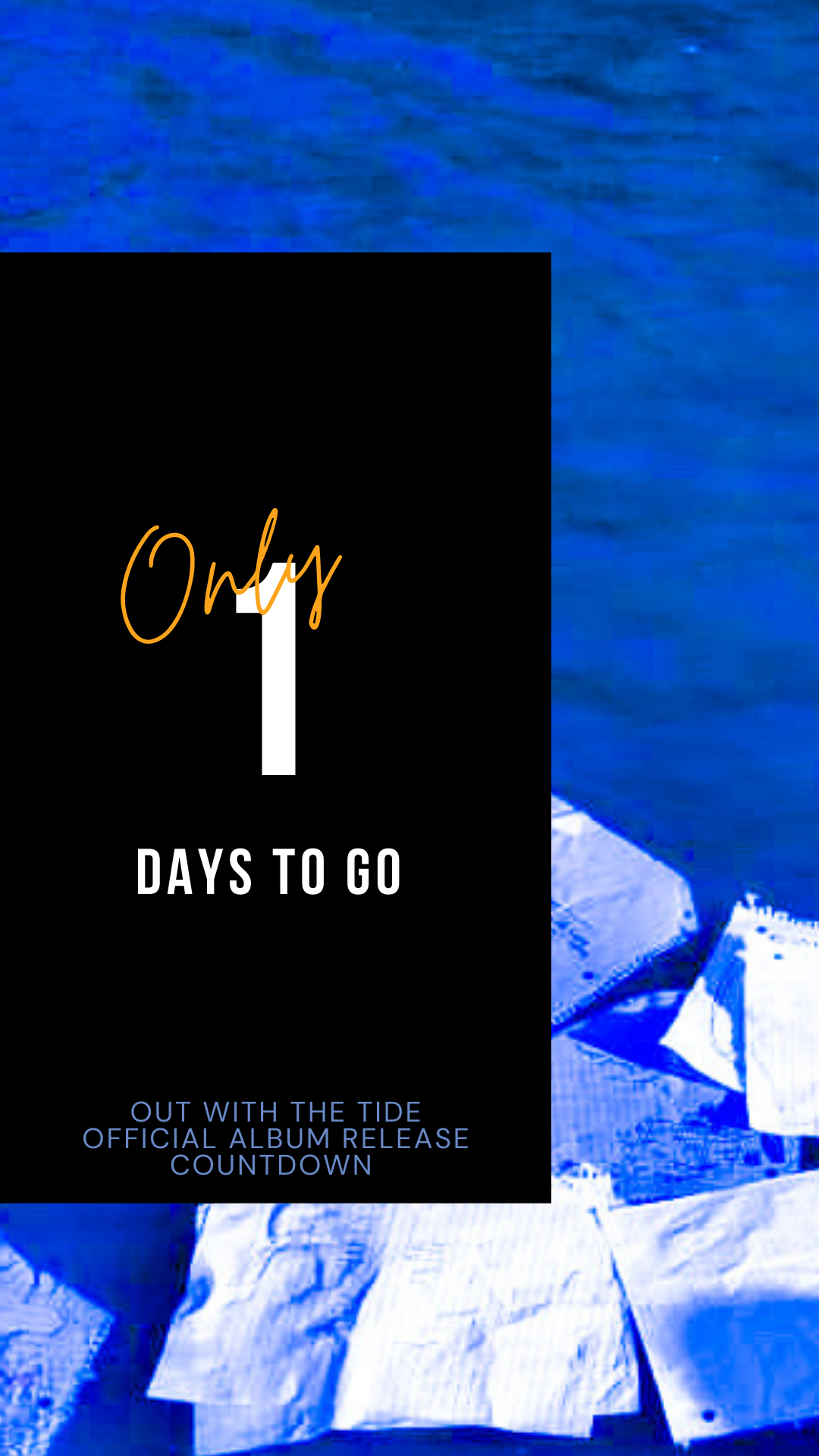 1 Day to Go Countdown Story Graphic