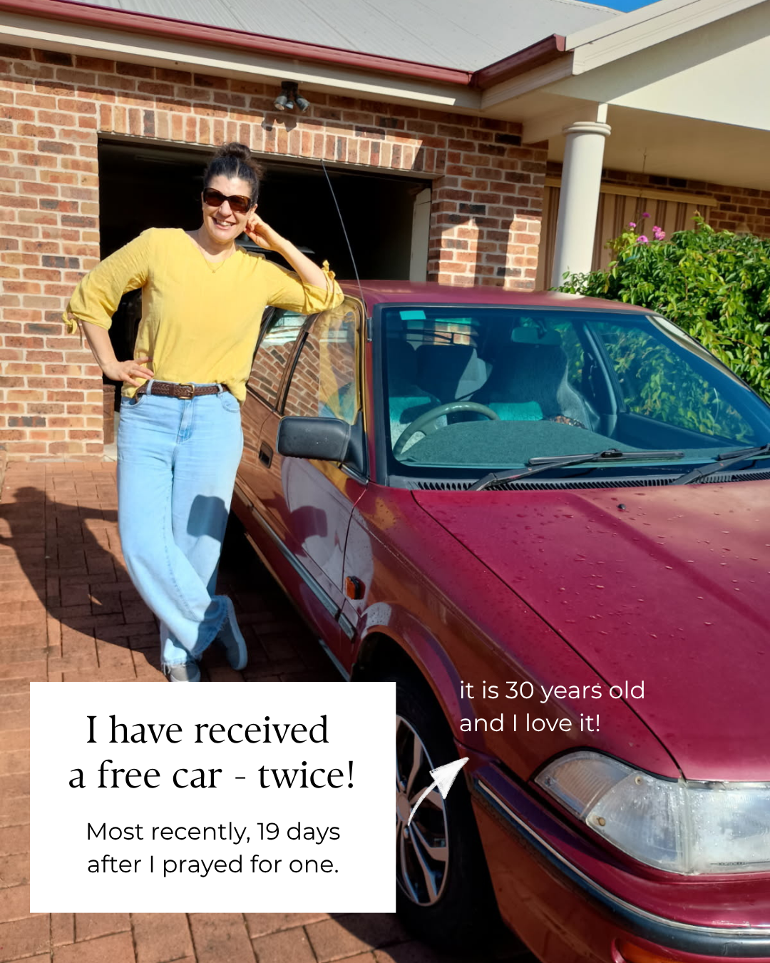 I've been given a free car. Twice.  The most recent one arrived 19 days after I prayed for it. It's 30 years old and I love it.