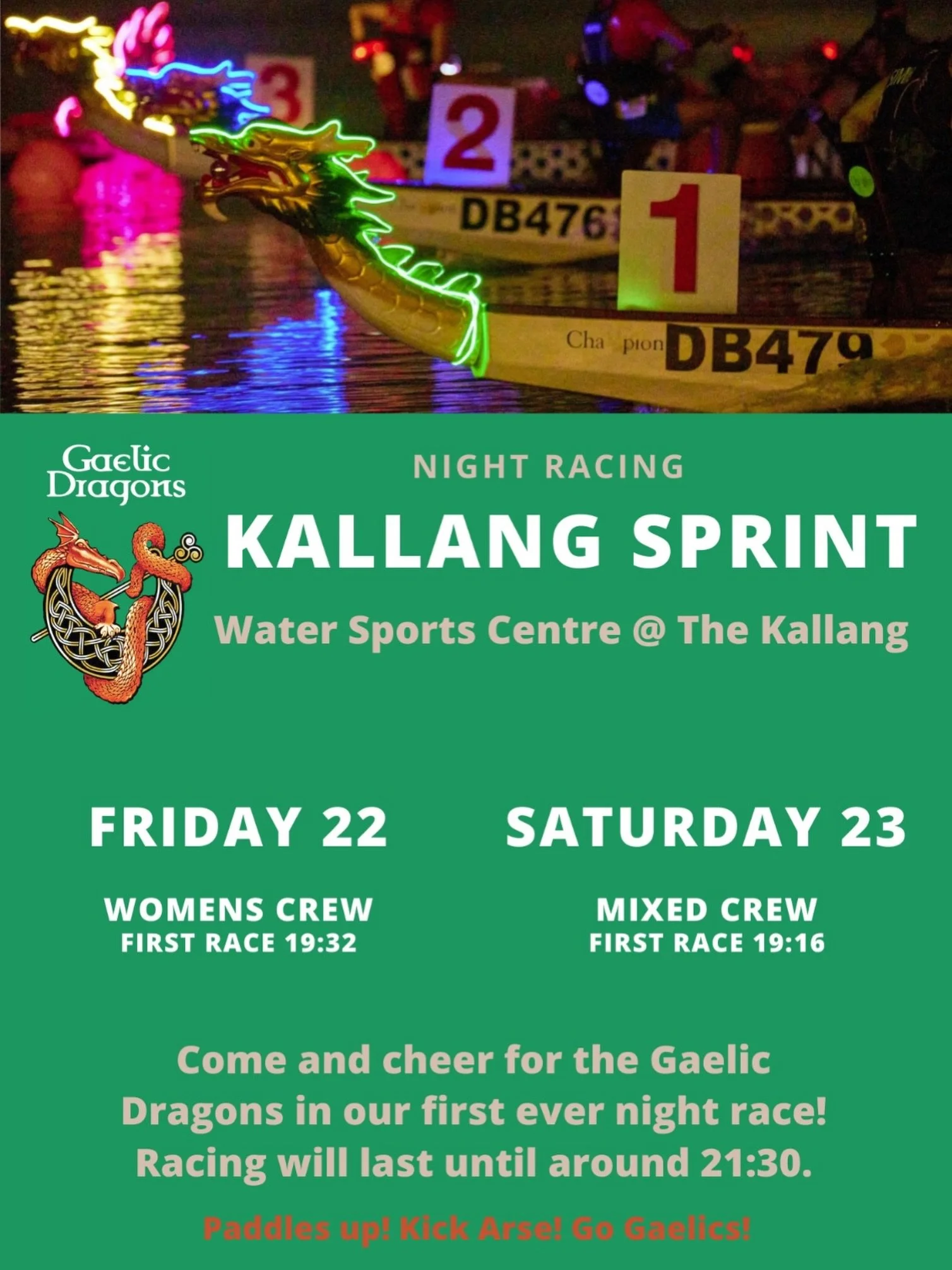 Gaelic Dragons are racing under the lights this Friday &amp; Saturday at Kallang Sprint 🌙🐉💫

Come down, support our Women&rsquo;s and Mixed crews, and enjoy a night full of exciting races, good vibes, and cheering by the water ✨💚

See you there ?