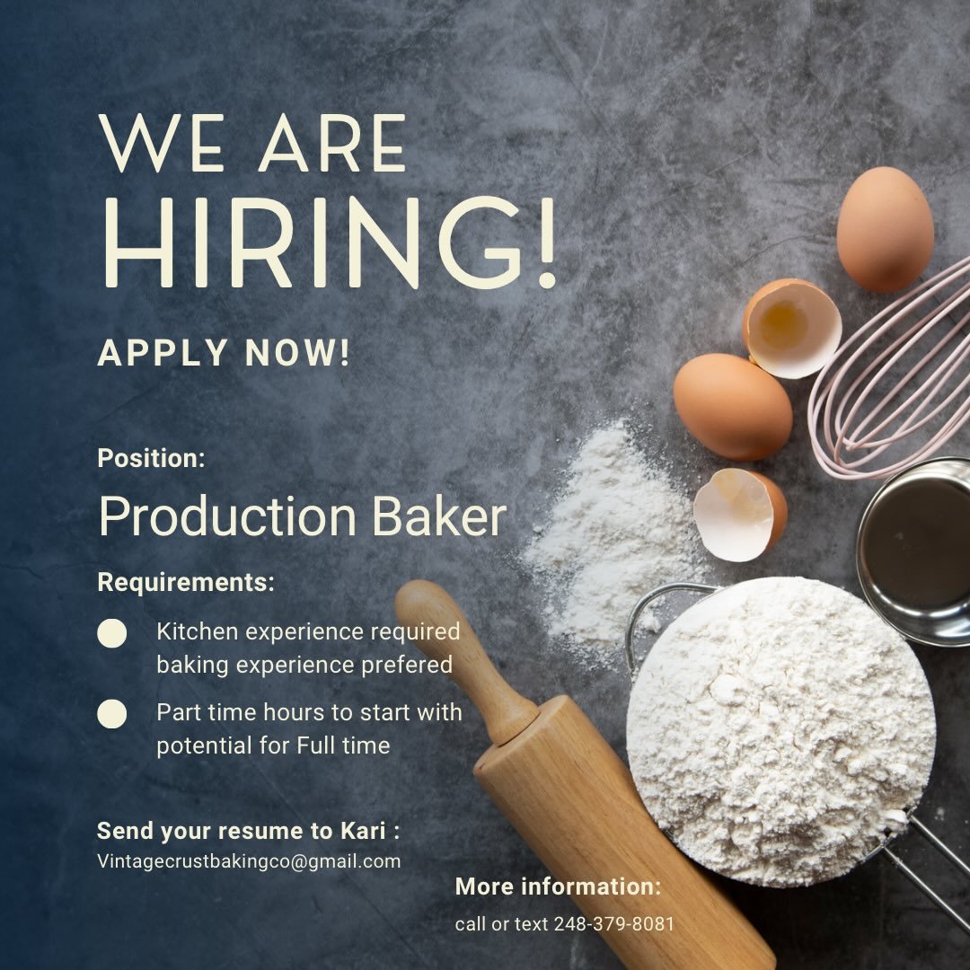 We are looking for some good hands literally! If you like baking and really love bread we may be the place for you! Call, text or message with questions. All resumes can be sent to vintagecrustbakingco@gmail.com