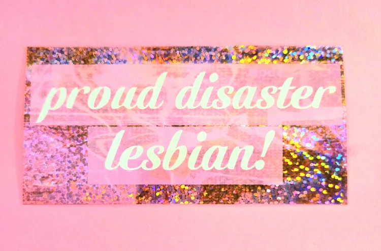 disaster lesbian - waterproof vinyl sticker