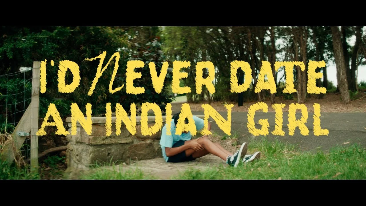 I'd Never Date an Indian Girl - Short Film (Editor)