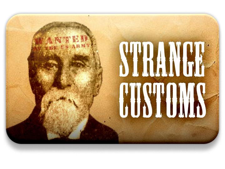 Strange Customs