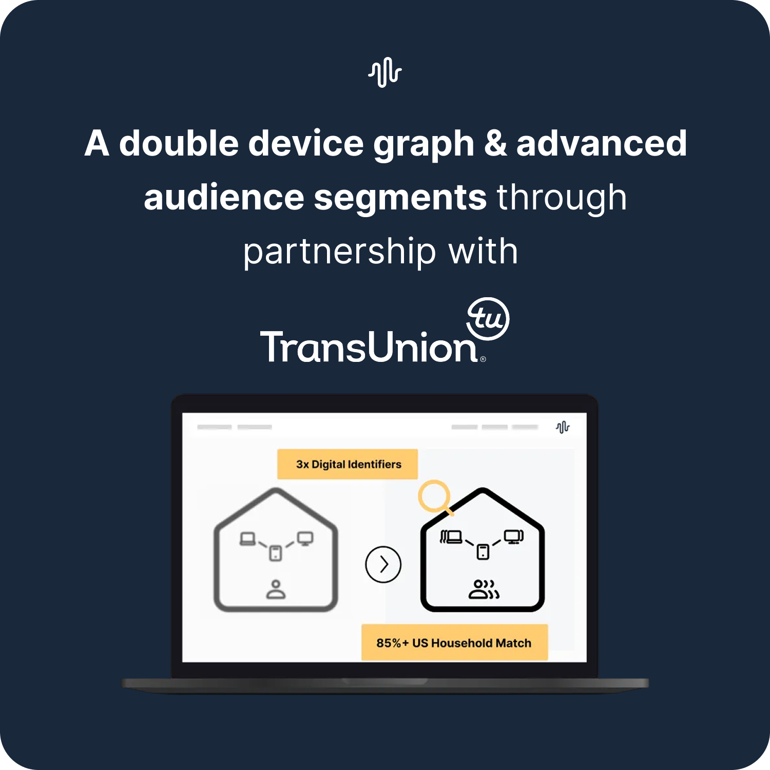 TransUnion - double device graphs and audience segments