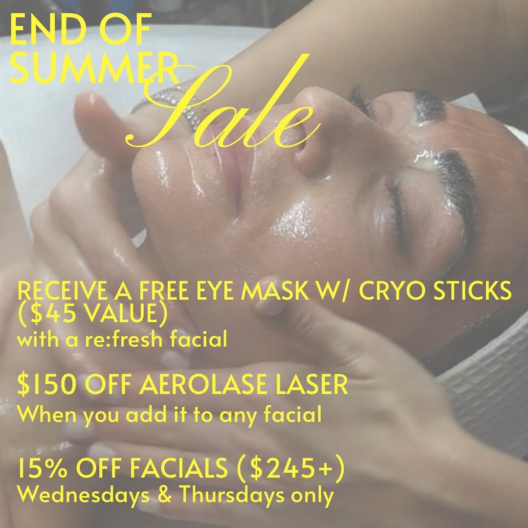 End of summer specials in full effect 💫
@refresh_skinject

The re:fresh facial: a 80 minute facial that starts off with a triple cleanse, lymphatic massage, dermaplaning, followed by DiamondGlow or HydraFacial and finished with a custom mask, LED li