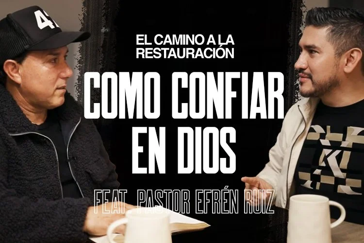 Episodio 003: Job 42: Como Confiar en Dios en Tiempos Difíciles - Con Efrén Ruiz