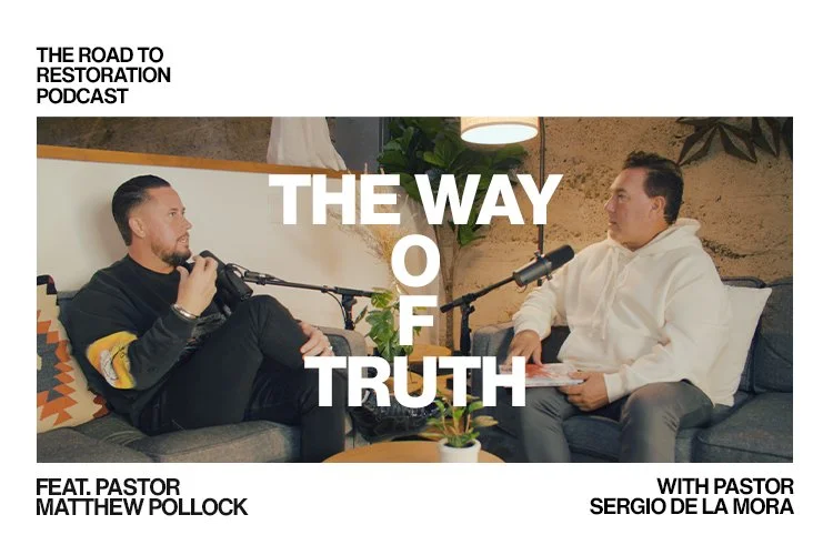Episode 065: The Way Of Truth Pt.1 - Feat. Pastor Matthew Pollock