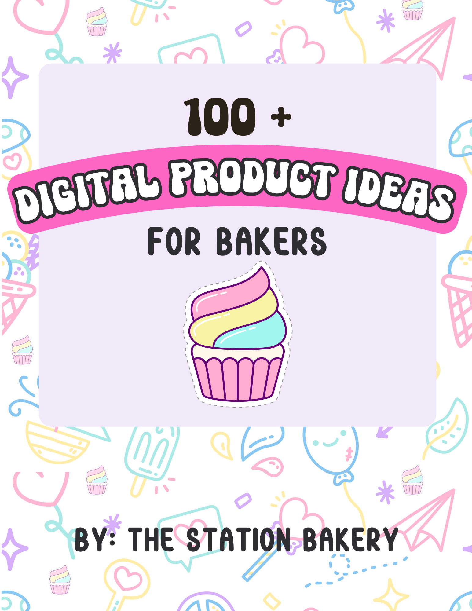 100+ Digital Product Ideas for Bakers