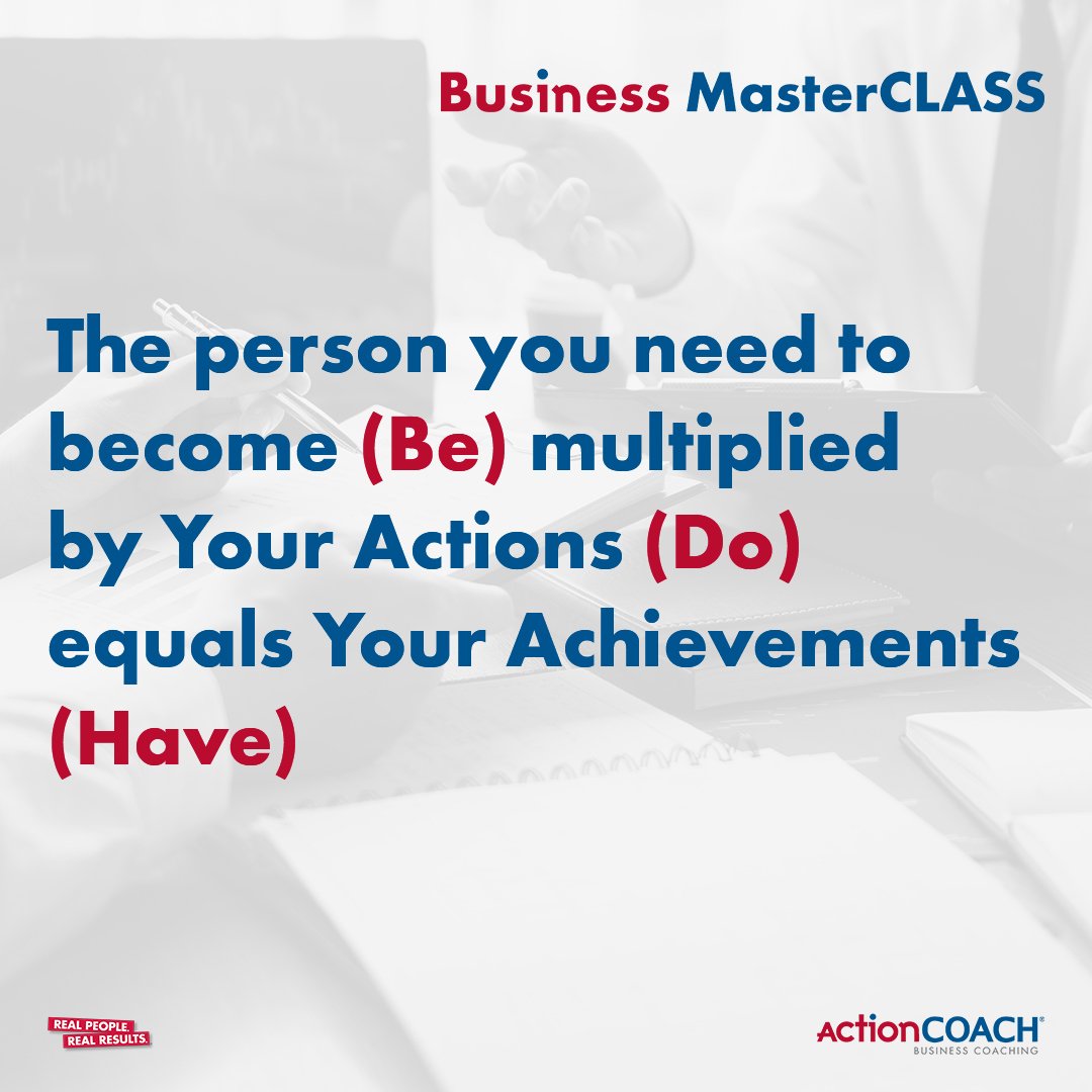 The power to transform your aspirations into achievements.

'Be' - the person you need to become. Your actions are the 'Do' - the vehicle of transformation. And together, they become the 'Have' - the realisation of your wildest dreams. Your equation,