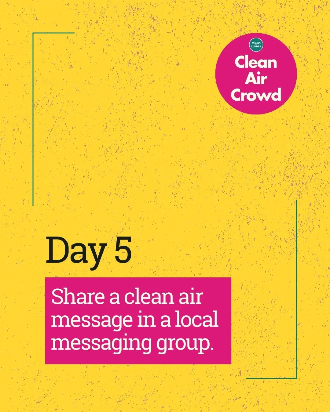 It's Day 5 of our 7-day challenge!

Today&rsquo;s mission: share a clean air message in a local messaging group. 

Conversations within our local networks are a powerful way to raise awareness and start meaningful discussions about the air we all bre