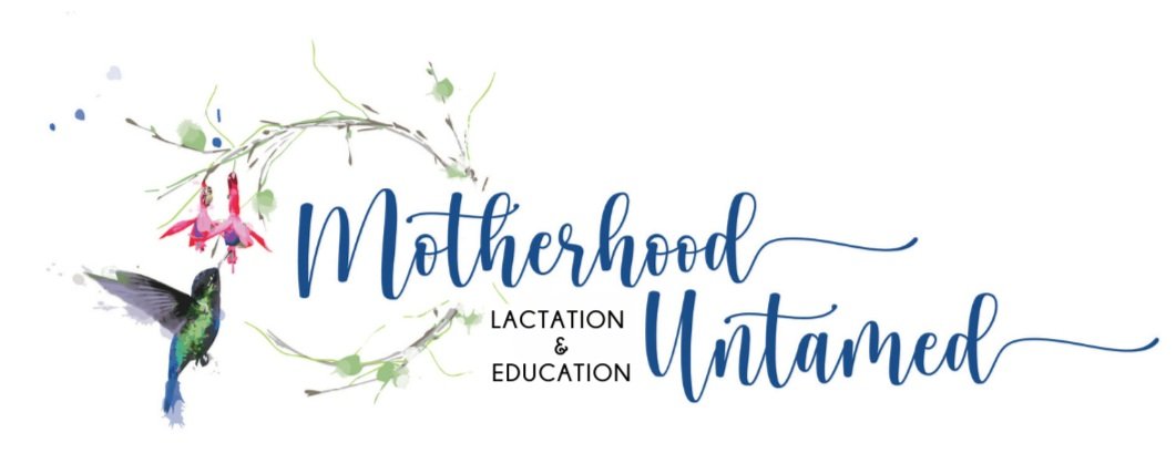 Motherhood Untamed Lactation &amp; Education