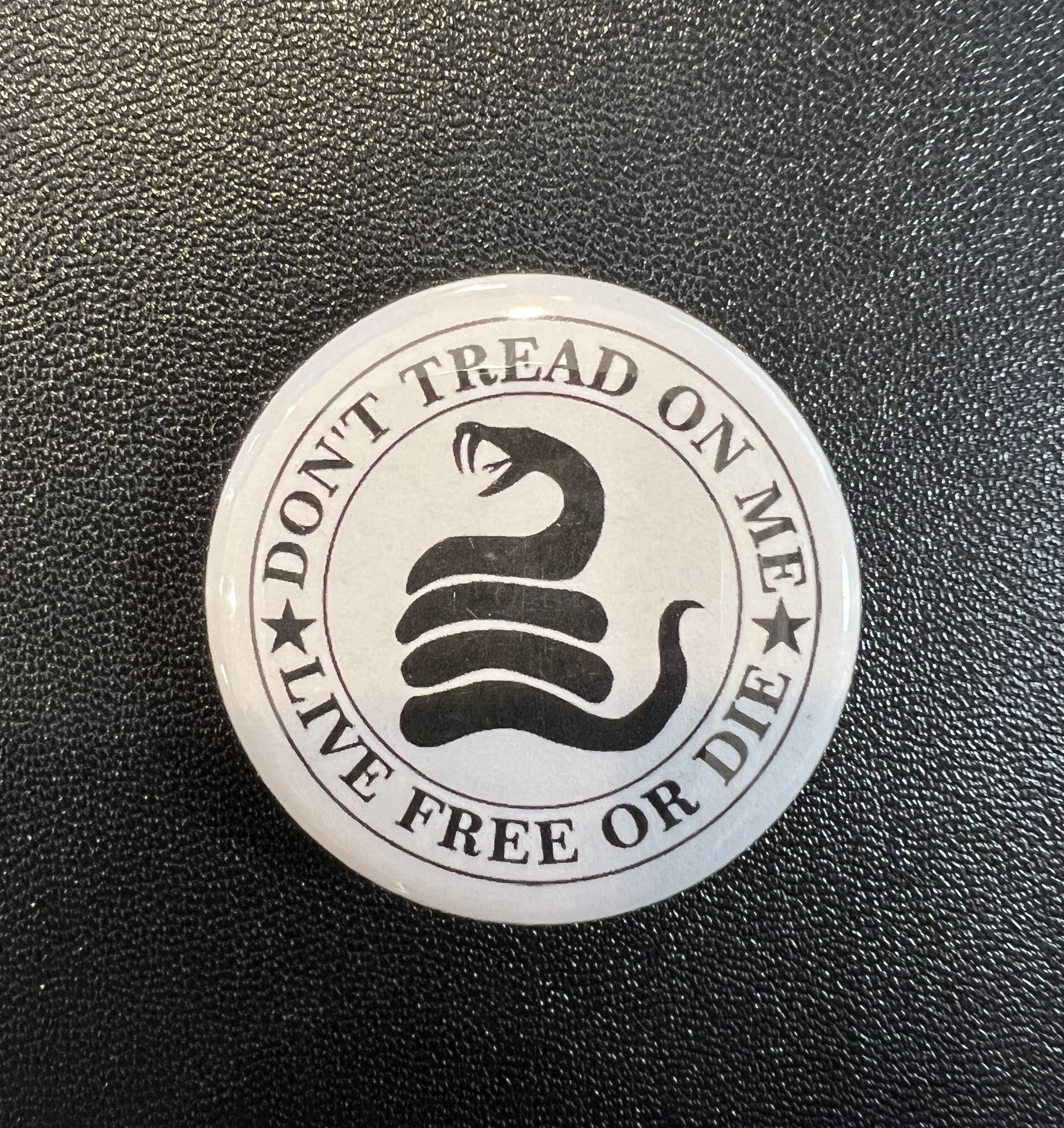 DONT TREAD ON ME LIVE FREE OR DIE PIN