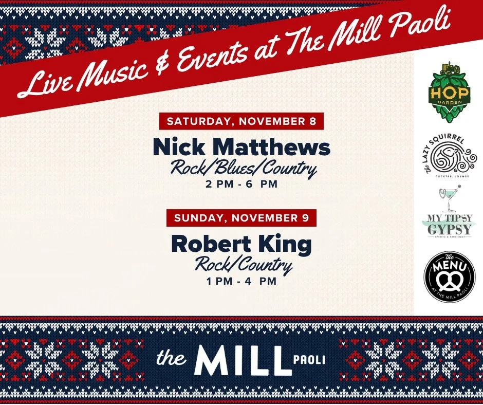 Enjoy our acoustic, indoor music scene in the upstairs loft from Nick Matthews - Rock/Blues/Country and Robert King from King Sies Fries - Rock/Country  this weekend at The Mill Paoli!

Our businesses are open all weekend, offering great shopping, fo