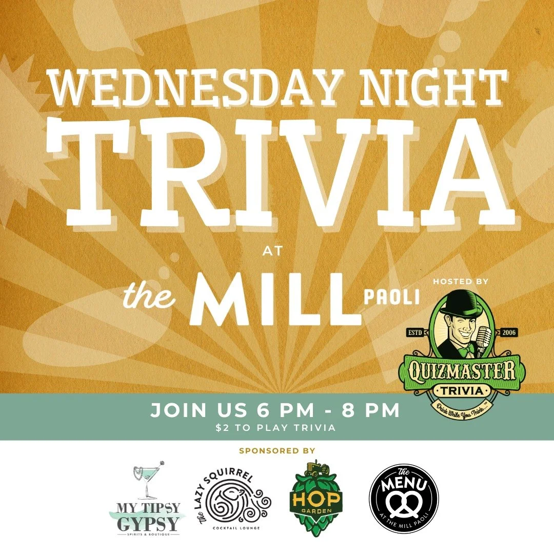 Join us at The Mill Paoli for Wednesday Night Trivia from @quizmastertrivia! No pre-registration is required. Just show up! Prizes for winning teams! Paoli's Longest Happy Hour every Wednesday INSIDE The Lazy Squirrel from 4pm-7pm- $5 Brandy Old Fash