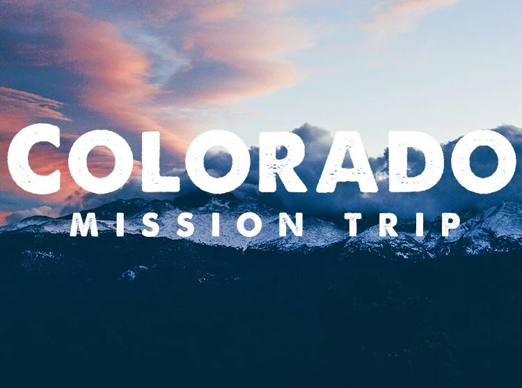 Colorado Mission Trip