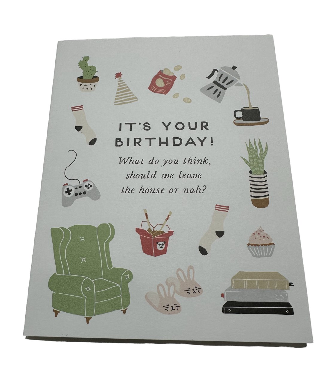 It's Your Birthday Greeting Card
