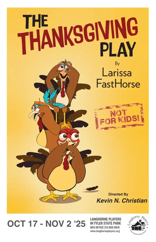 “The Thanksgiving Play” by Larissa FastHorse