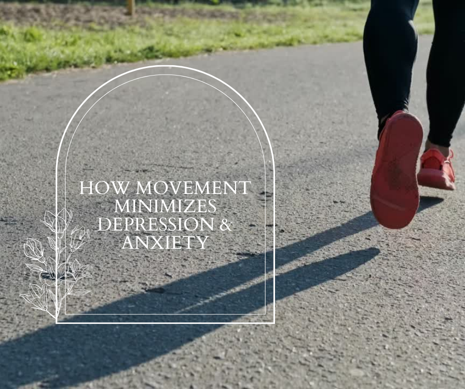 How Movement Minimizes Depression & Anxiety