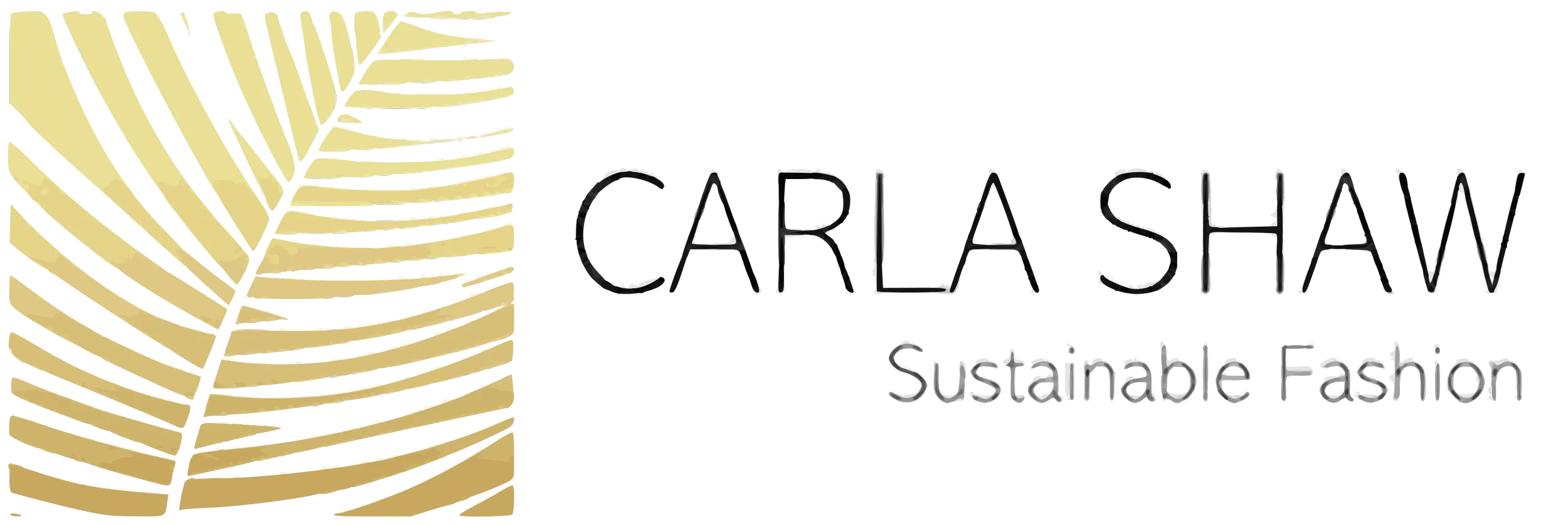 Illustration of yellow palm leaves with the text 'Carla Shaw Sustainable Fashion' underneath.