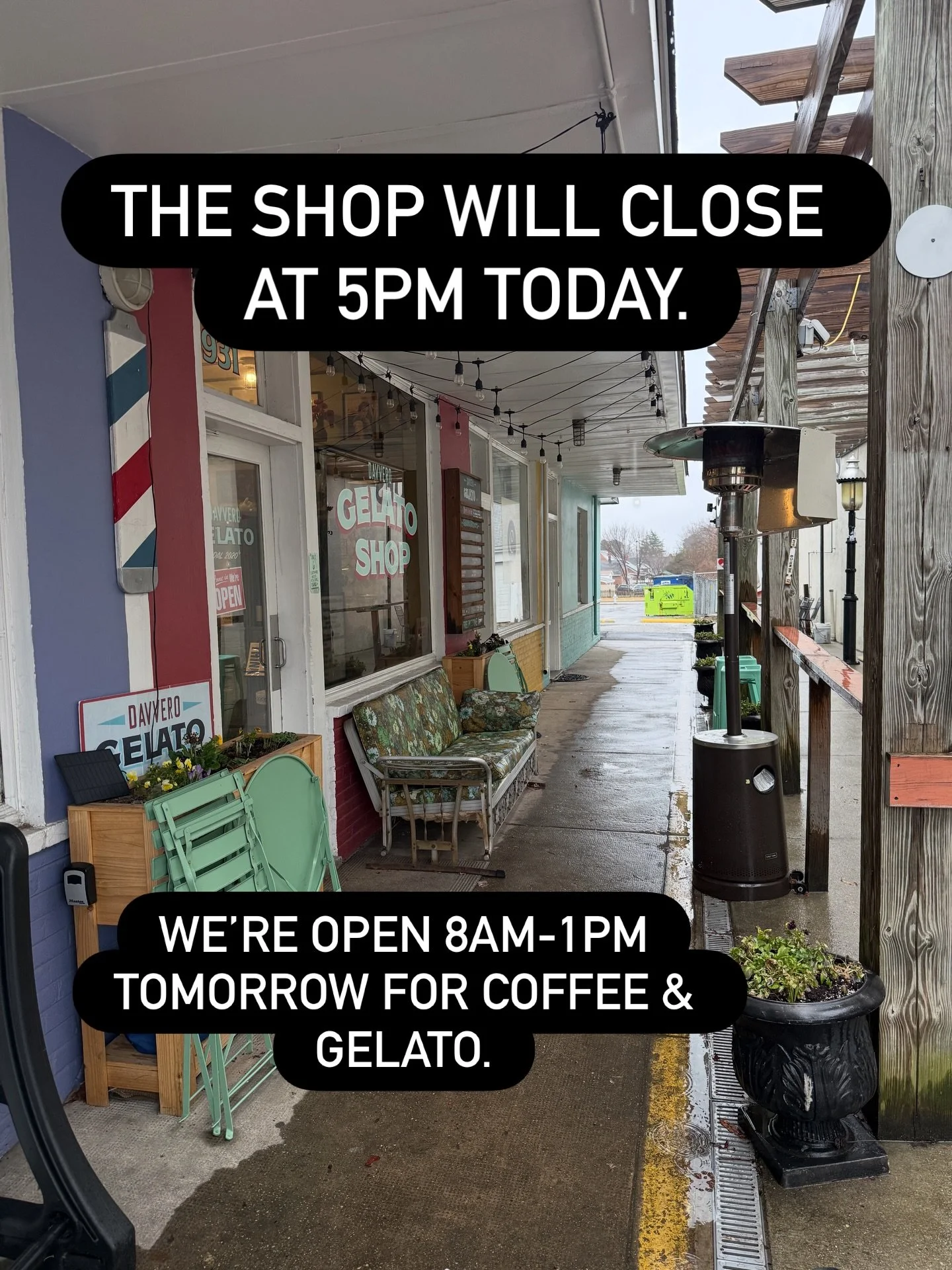 The weather is gross and we&rsquo;re closing at 5pm today. We&rsquo;re keeping the gelato out for tomorrow though if you&rsquo;re in need of a Monday morning gelato fix.