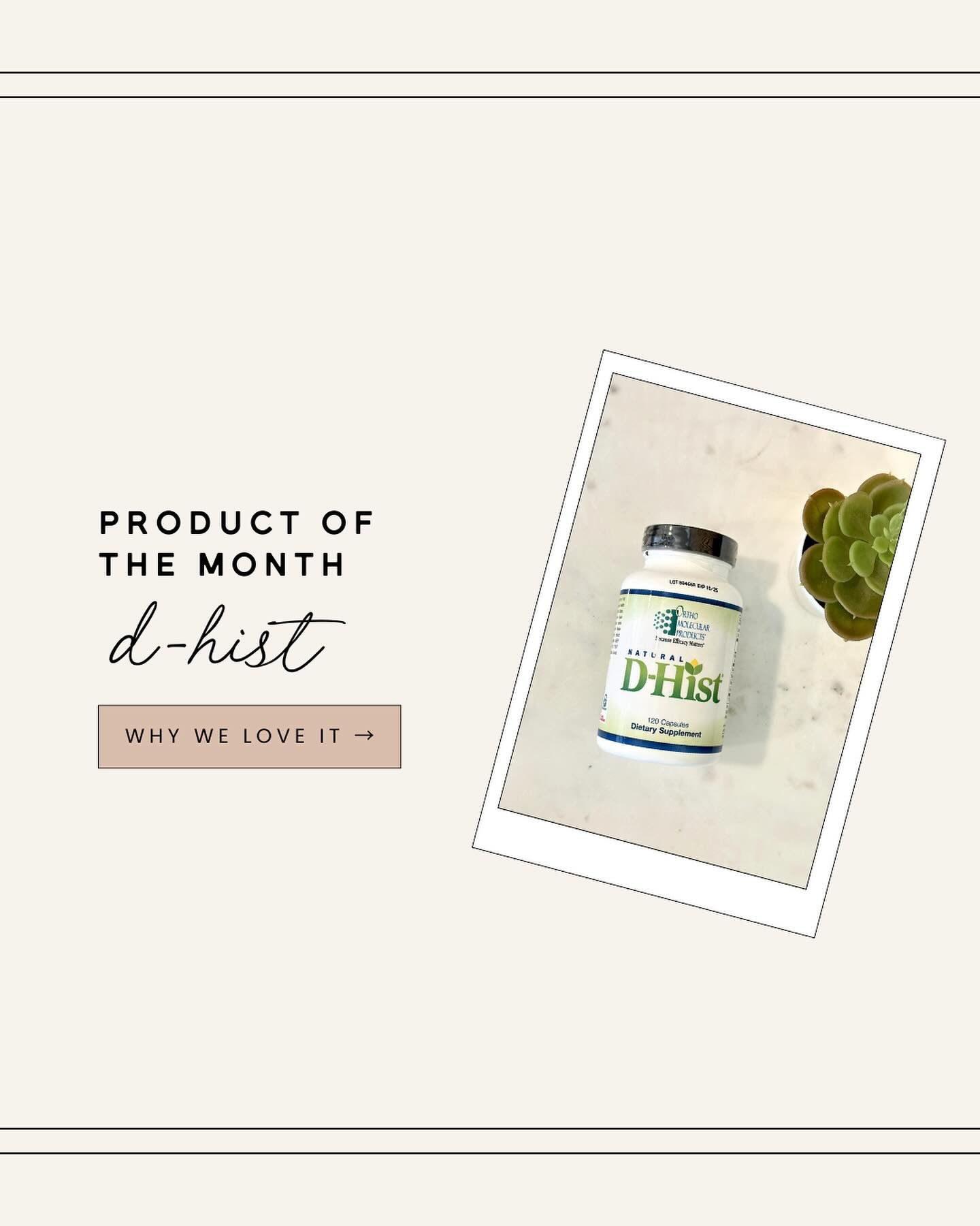 🌿 Beat Allergies with D-HIST 🌿

Our favorite product for overcoming seasonal allergies is D-HIST☀️

D-HIST has soooo many benefits: it&rsquo;s combination of natural ingredients help support healthy nasal passages, sinuses, and respiratory systems!