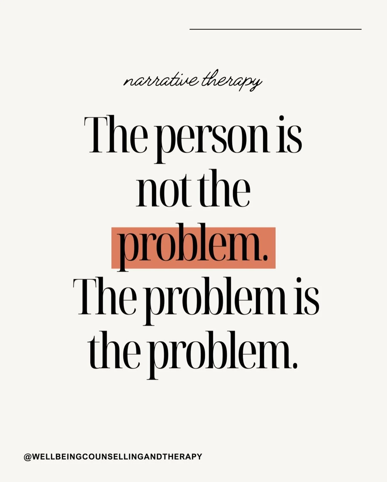 This idea sits at the heart of narrative therapy.

When we separate people from the problems affecting their lives, we create space for dignity, agency, and curiosity.

It&rsquo;s about changing the relationship with the problem, often within a wider
