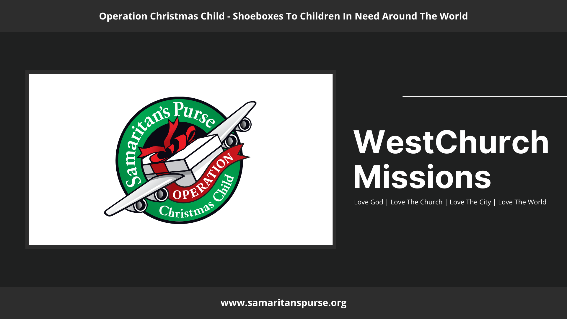 Heroic badge featuring an airplane with a Christmas wreath, labeled 'Operation Christmas Child,' promoting Samaritan's Purse charity and WestChurch Missions.
