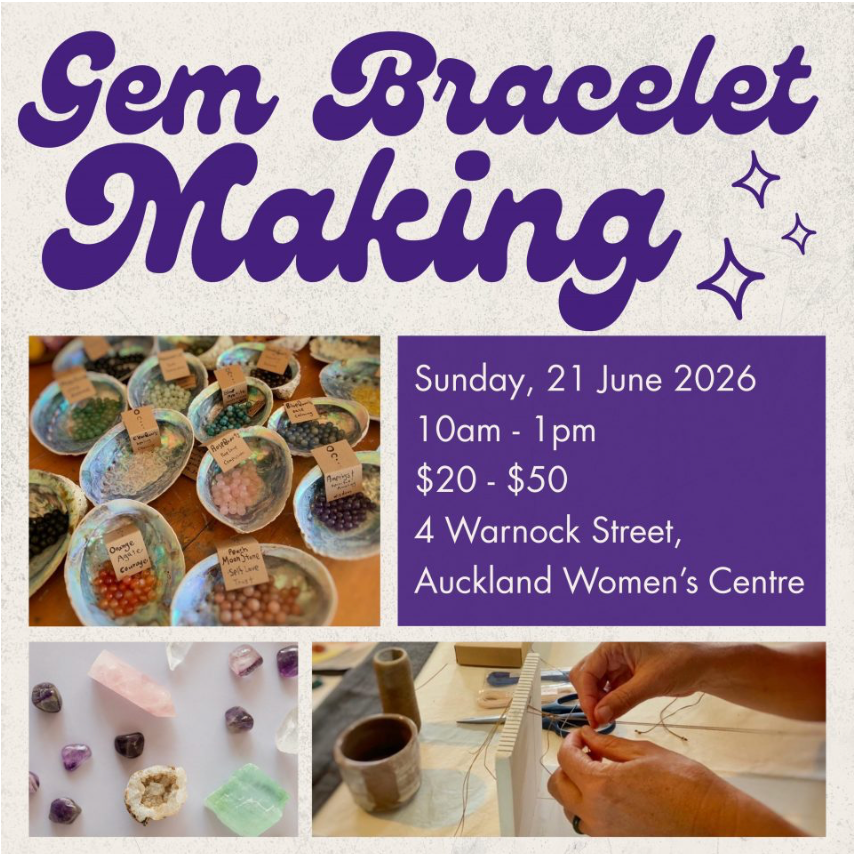 Gem Bracelet Making -Auckland Woman's Centre-