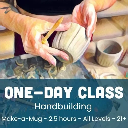 Make a Mug: Handbuilding — Rain City Clay
