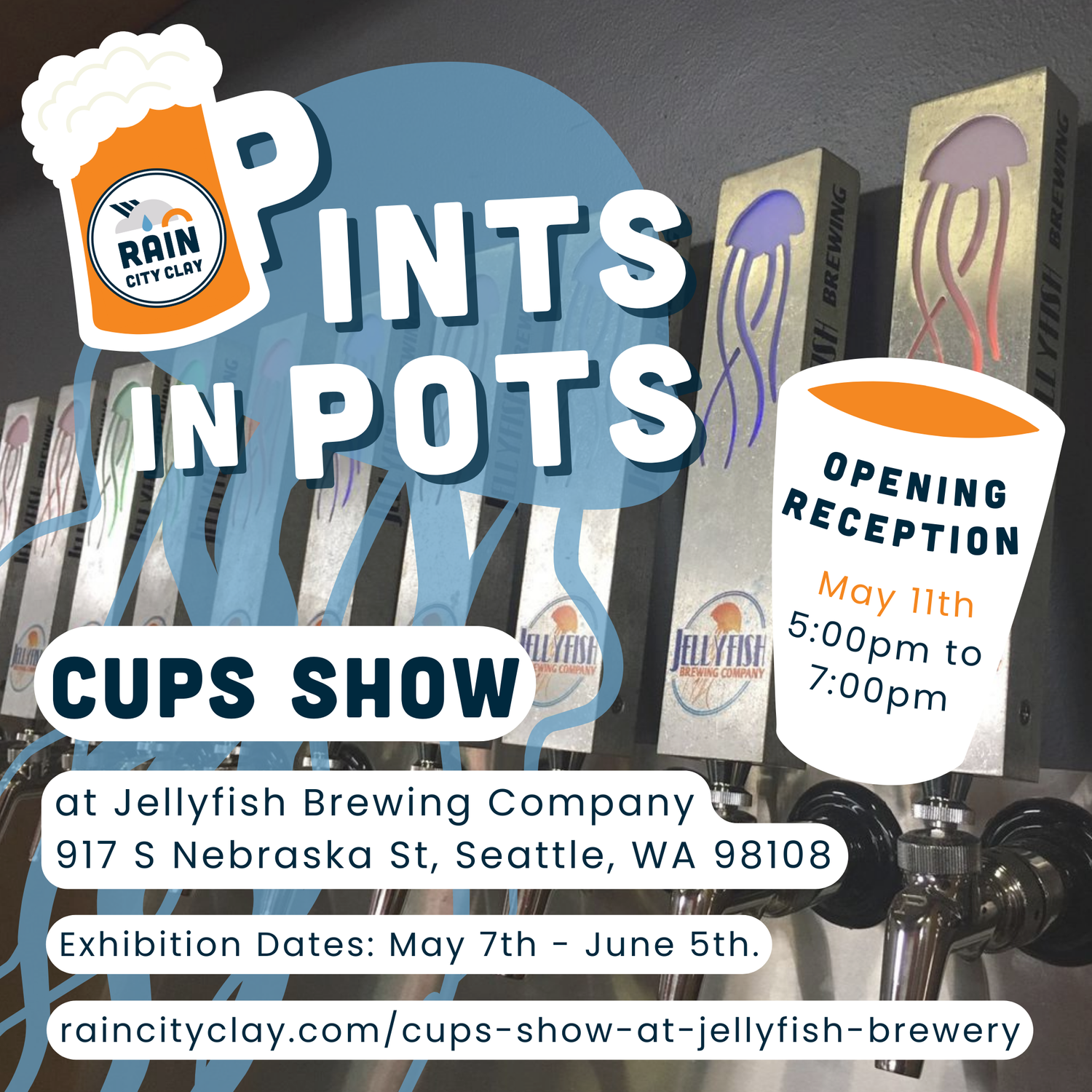 Cup Show at Jellyfish Brewery — Rain City Clay