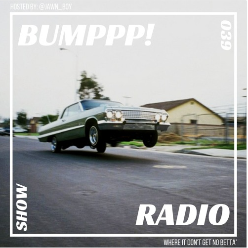 Bumppp! Radio 039