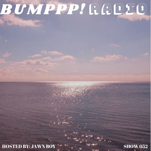 Bumppp! Radio 052