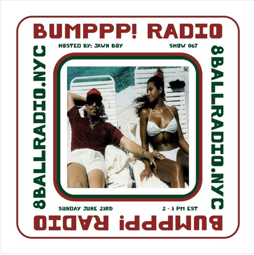 Bumppp! Radio 067
