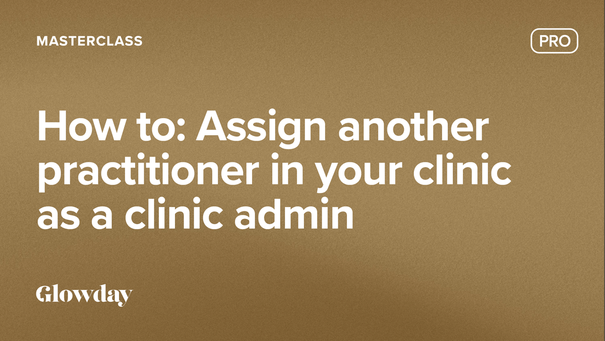 How-to--Assign-another-practitioner-in-your-clinic-as-a-clinic-admin--58.png