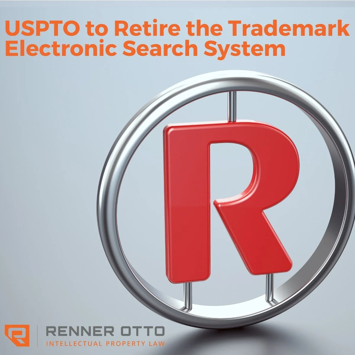 USPTO to Retire the Trademark Electronic Search System (TESS) 